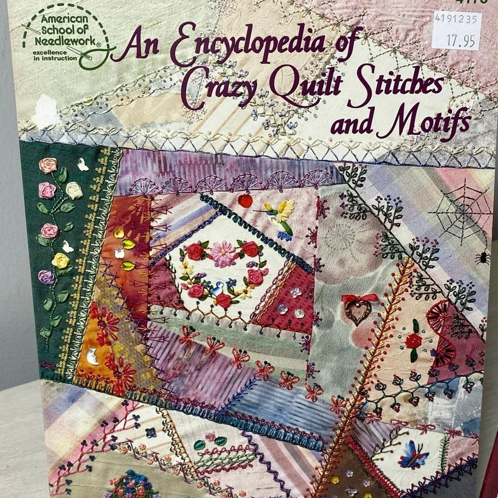 Lot of 2 Crazy Quilt Embroidery PB Books Linda Causee Rita Weiss Ribbon Stitches